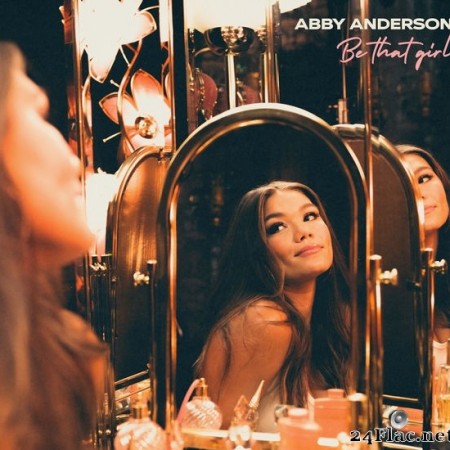 Abby Anderson - Be That Girl (2022) Hi-Res