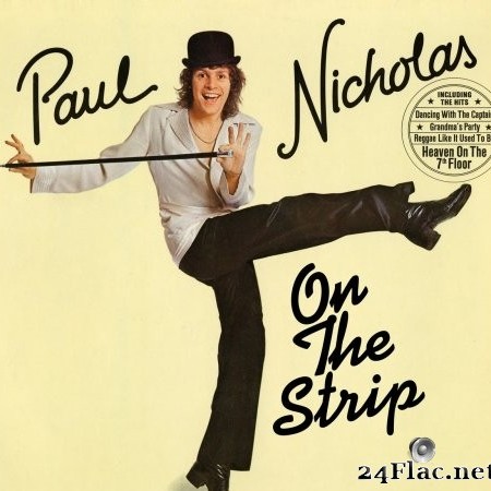 Paul Nicholas - On the Strip (Super Deluxe Edition) (2022) Hi-Res