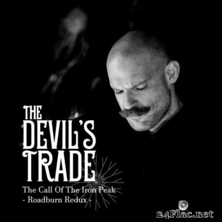 The Devil's Trade - The Call of the Iron Peak - Roadburn Redux Live (Live at Roadburn Redux) (2022) Hi-Res