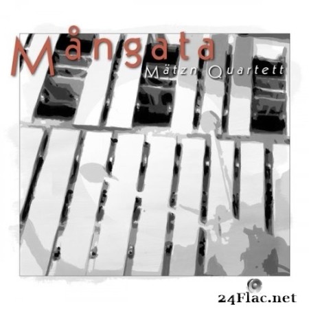 Mätzn Quartett - Mangata (2022) Hi-Res