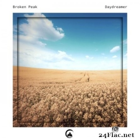 Broken Peak - Daydreamer (2022) Hi-Res
