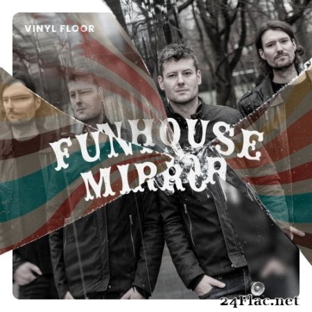 Vinyl Floor - Funhouse Mirror (2022) Hi-Res