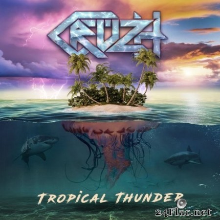 Cruzh - Tropical Thunder (Deluxe Edition) (2022) Hi-Res