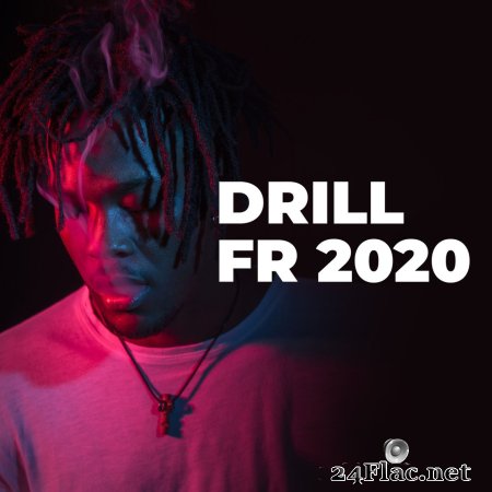 Various Artists - DRILL FR 2020 (2020) flac
