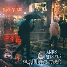 Lanks - SPIRITS PT.2 - Rear View (2021) flac