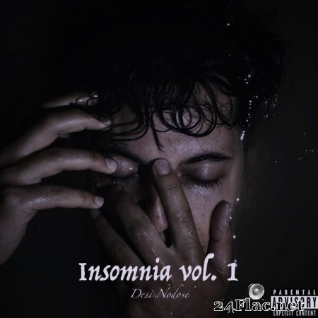 Desi Nodose - Insomnia vol. 1 (2022) flac