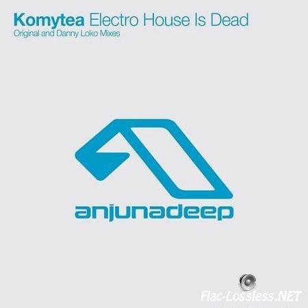 Komytea - Electro House Is Dead (2009) FLAC (tracks)