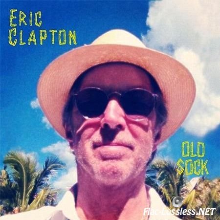 Eric Clapton - Old Sock (2013) FLAC (image + .cue)