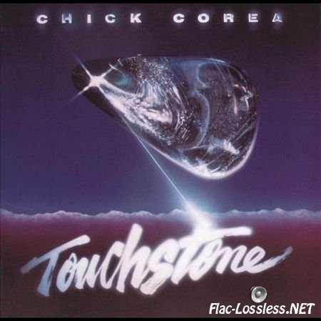 Chick Corea - Touchstone (1992) FLAC (image + .cue)