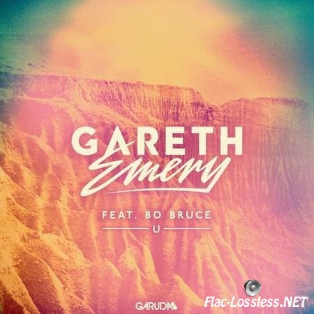 Gareth Emery feat. Bo Bruce - U (2014) FLAC (tracks)