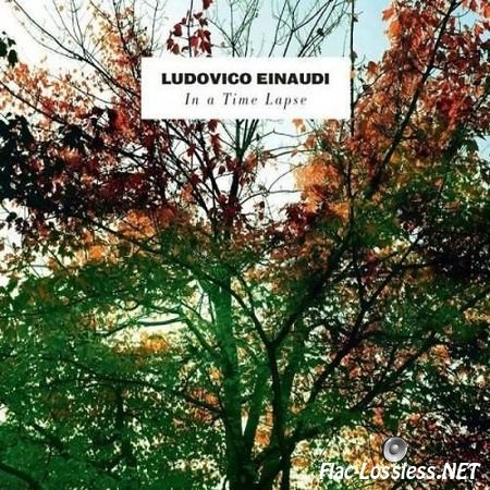 Ludovico Einaudi - In a Time Lapse (2013) FLAC (tracks + .cue)
