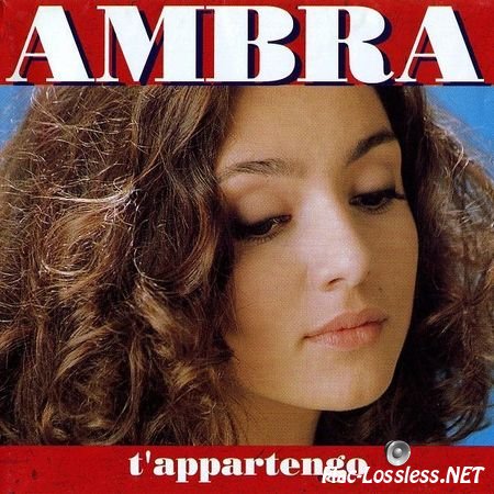 Ambra - T'appartengo (1994) FLAC (tracks + .cue)
