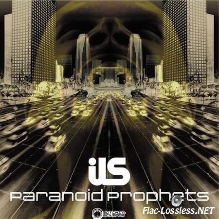 ILS - Paranoid Prophets (2007) FLAC (tracks)