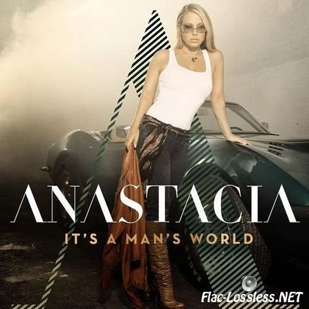 Anastacia - It's a Man's World (2012) FLAC (tracks + .cue)