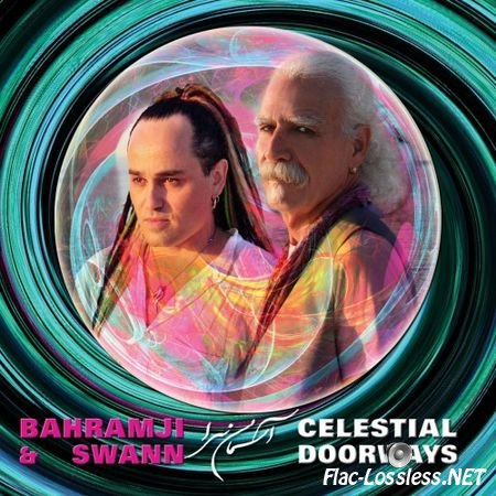 Bahramji & Swann - Celestial Doorways (2012) FLAC (tracks + .cue)