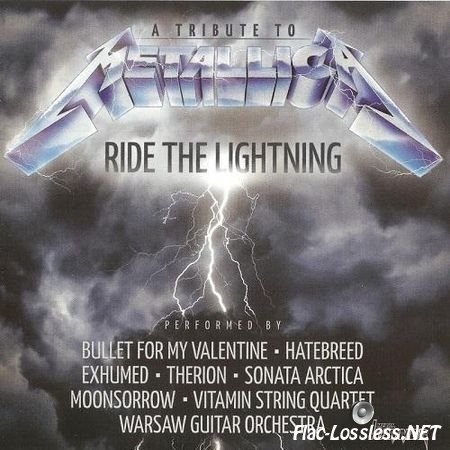 Metallica & VA - A Tribute To Ride The Lightning (2014) FLAC (image + .cue)
