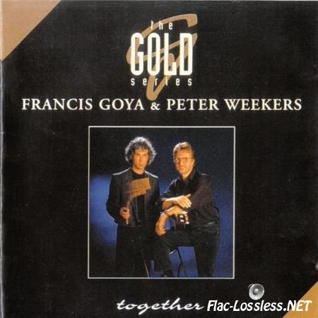 Francis Goya & Peter Weekers - Together (Wind Wood & Strings) (1994) FLAC (tracks + .cue)