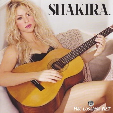 Shakira - Shakira. (Deluxe Version) (2014) FLAC (image + .cue)