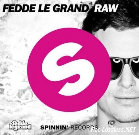 Fedde le Grand - RAW (2012) FLAC (tracks)