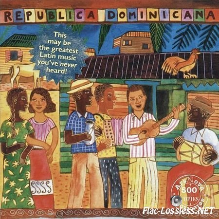 VA - Putumayo Presents: Republica Dominicana (2000) FLAC (image + .cue)