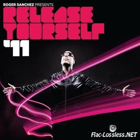 Roger Sanchez & VA - Release Yourself '11 (2011) FLAC (tracks + .cue)