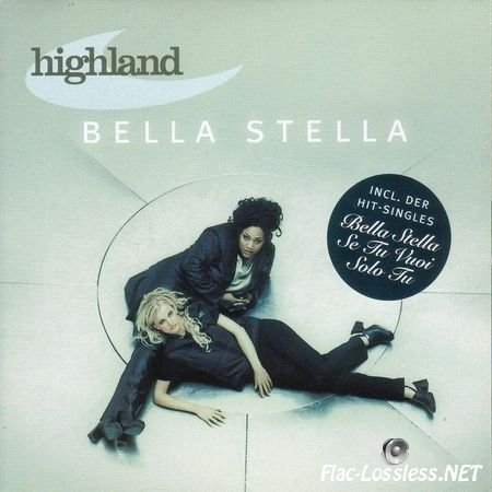 Highland - Bella Stella (2000) FLAC (image + .cue)