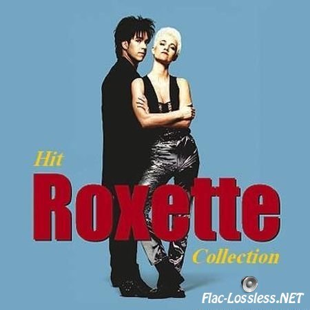 Roxette - Hit Collection (2014) FLAC (image + .cue)
