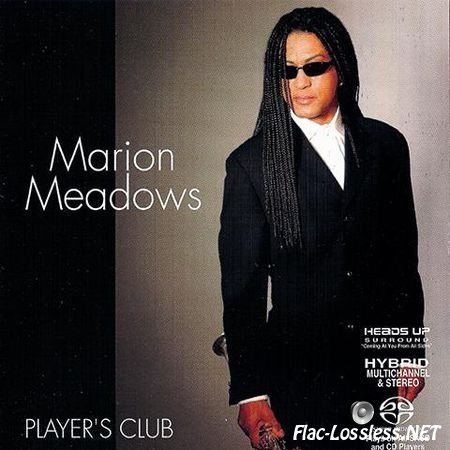 Marion Meadows - PlayerвЂ™s Club (2004) FLAC (tracks)