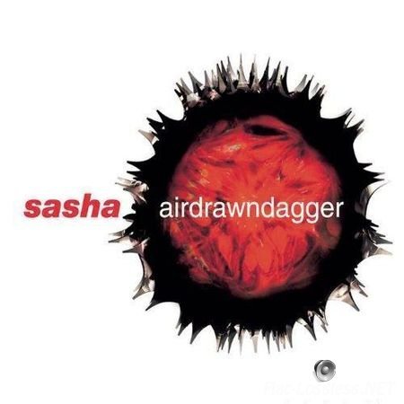 Sasha - Airdrawndagger (2002) FLAC (image + .cue)