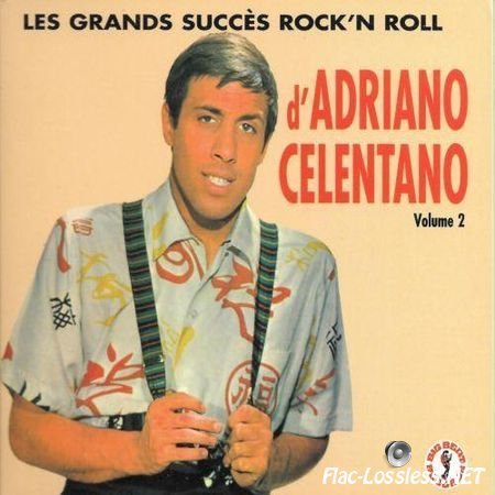 Adriano Celentano - Les Grands Succes Rock'n'Roll Vol.2 (2004) FLAC (image + .cue)