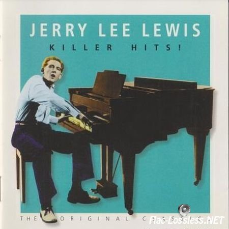 Jerry Lee Lewis - Killer Hits! (1995) FLAC (image + .cue)