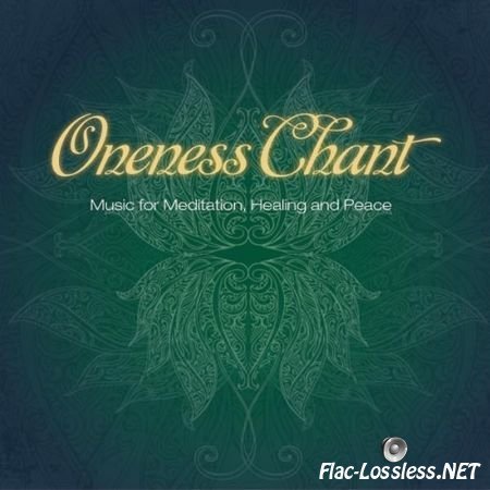 Lauren Monroe and Rick Allen - Oneness Chant (2009) FLAC (tracks)