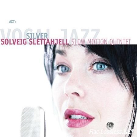 Solveig Slettahjell & Slow Motion Quintet - Silver (2004) FLAC (tracks + .cue)