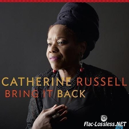 Catherine Russell - Bring It Back (2014) FLAC (tracks)