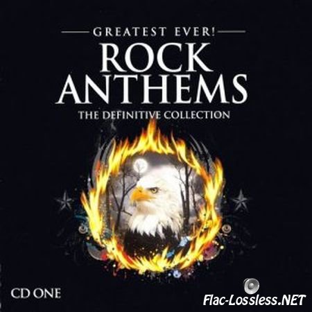 VA - Greatest Ever! Rock Anthems: The Definitive Collection (2011) FLAC (tracks + .cue)
