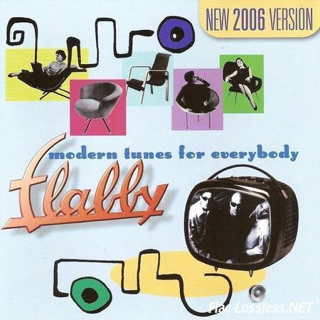 Flabby - Modern Tunes For Everybody (2006) FLAC (image + .cue)