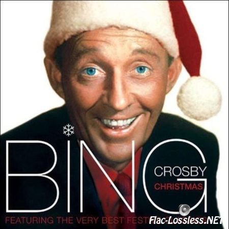 Bing Crosby - Bing Crosby at Christmas (2013) FLAC (tracks + .cue)