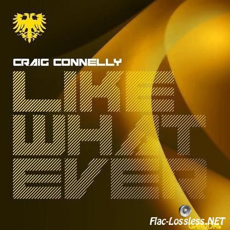 Craig Connelly - Like Whatever (2012) FLAC (tracks)