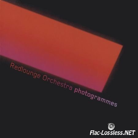 Redlounge Orchestra - Photogrammes (2006) FLAC (image + .cue)
