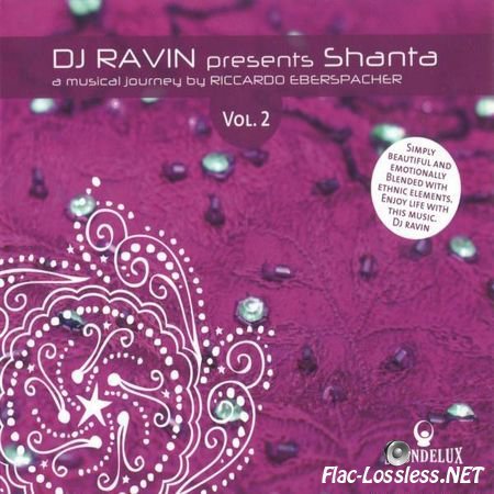 Riccardo Eberspacher - DJ Ravin Presents Shanta Vol.2 (2010) FLAC (image + .cue)