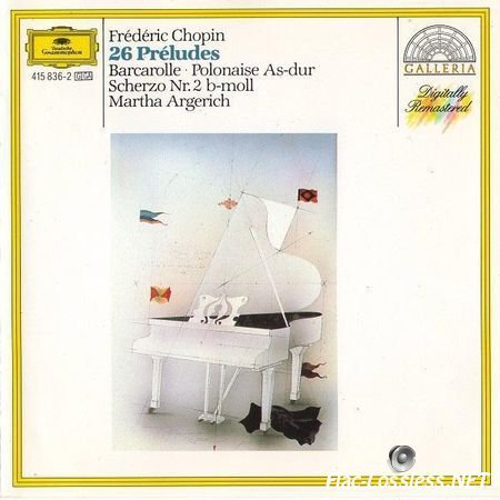 Martha Argerich - Chopin: 24 Preludes Op.28 (1987) FLAC (image + .cue)