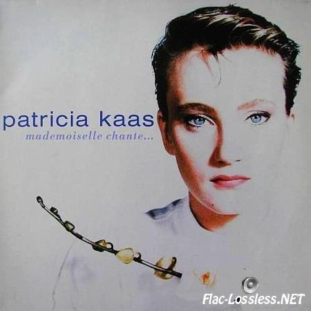Patricia Kaas - Mademoiselle Chante... (1988) (Vinyl) FLAC (image + .cue)