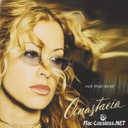 Anastacia - Not That Kind (2000) FLAC (image + .cue)