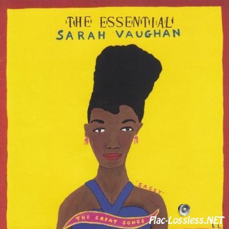 Sarah Vaughan - The Essential Sarah Vaughan: The Great Songs (1992) FLAC (tracks + .cue)