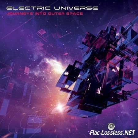 Electric Universe - Journeys Into Outer Space (2014) FLAC (tracks + .cue)
