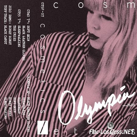Cosmetics - Olympia ...Plus (2013) FLAC (image + .cue)