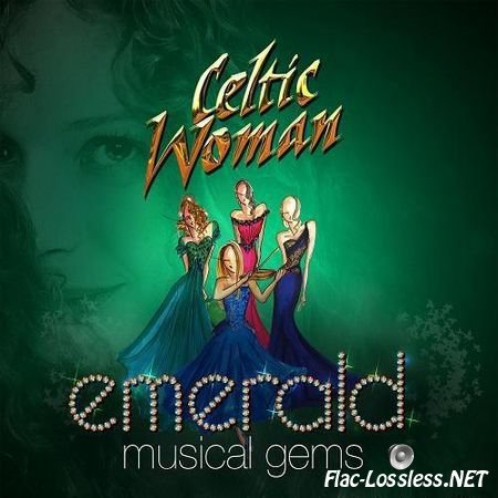 Celtic Woman - Emerald Musical Gems (2014) FLAC (tracks + .cue)