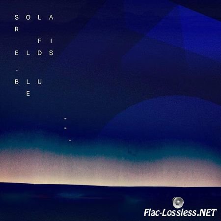 Solar Fields - BLUE (2014) FLAC (tracks)