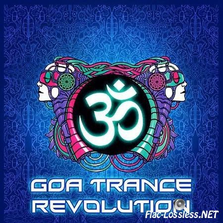 VA - Goa Trance Revolution (2013) FLAC (image + .cue)