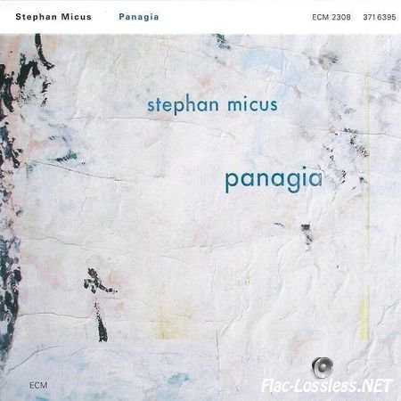 Stephan Micus - Panagia (2013) FLAC (tracks + .cue)